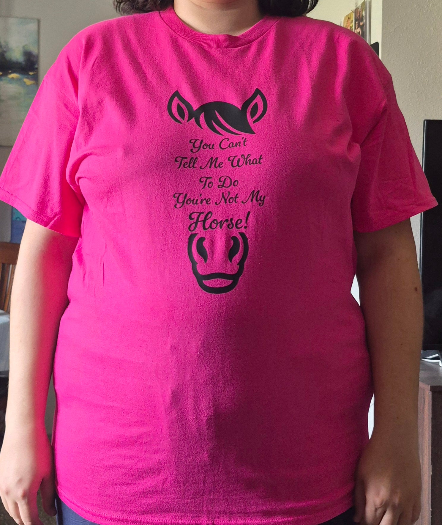 Can't Tell Me What To Do T-Shirt